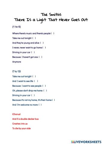 There is a light that never goes out - put in order