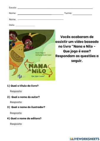 Atividades sobre o livro Nana e Nilo: Que jogo é esse?