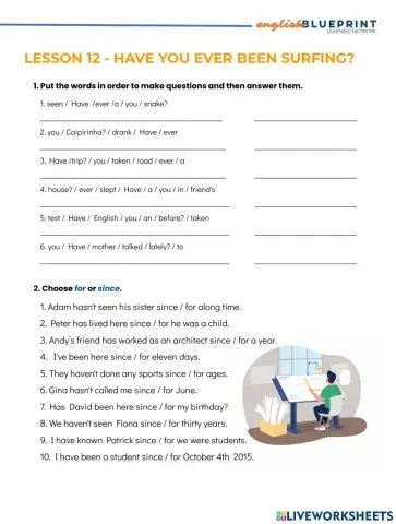 Lesson 12 - have you ever been surfing?