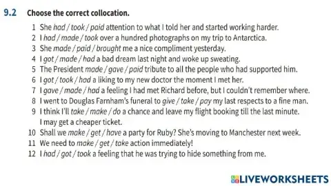 Collocations -HAVE-TAKE-PAY