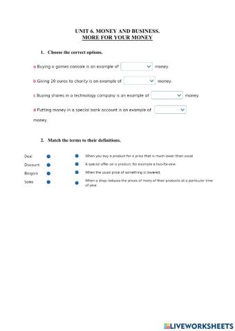 6.2 Money and Business. More for your Money