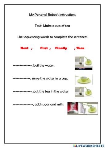Sequence the information