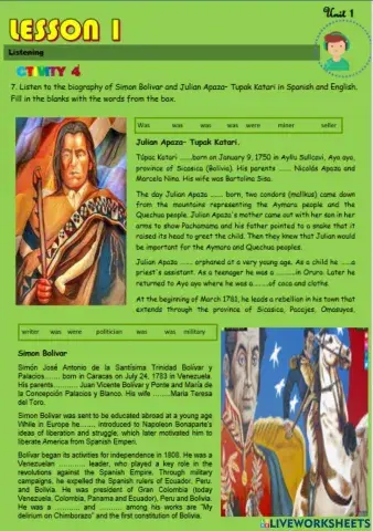 Listen to the biography of Simon Bolivar and Julian Apaza