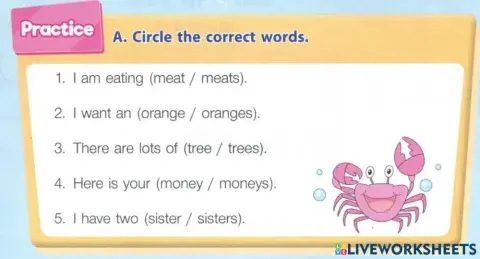 Circle the correct words.2