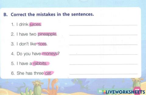 Correct the mistakes in the sentences.2