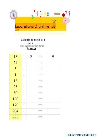 La metà : Risolvi