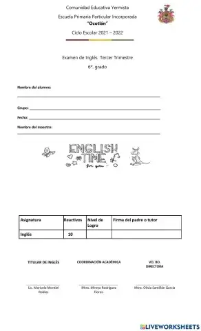 Examen de inglés  tercer trimestre 6o.grado June 2022