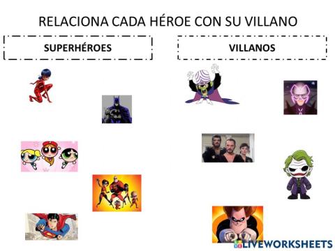 Relacionar héroes con villanos