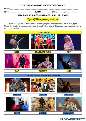 Types of movies, music, books, etc.