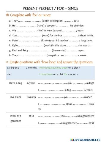 Present perfect  for - since