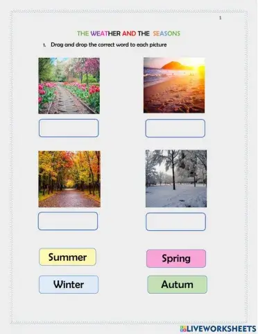 The weather and the seasons