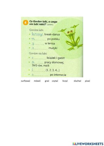 Co on lubi robić, a czego nie?