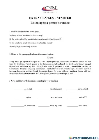 Listening to a person's routine