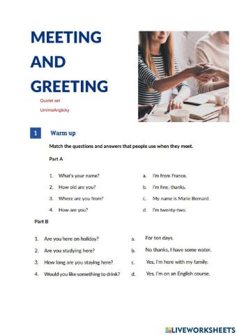 Meeting and greeting