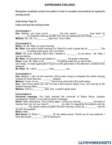 Listening. Expressing feelings. 