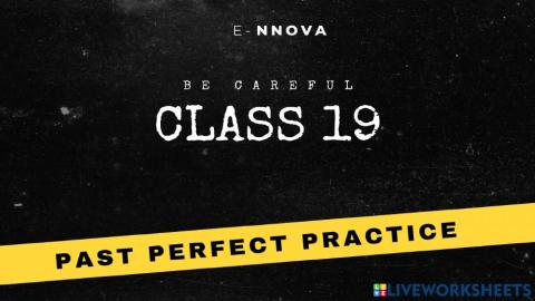 Past perfecto practice