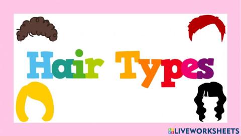 Listen and repeat: Hair types