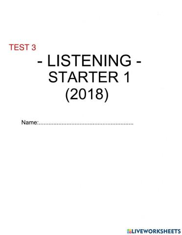 Starter 1 (2018) - Test 3 - Listening