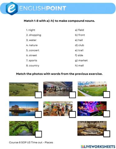 Time out: Places - Speakout Pre-intermediate Unit 3