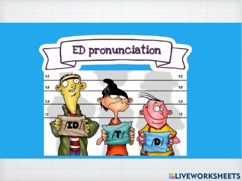 Ed-Ending Pronunciation