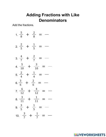 Adding Fraction with Like Denominators