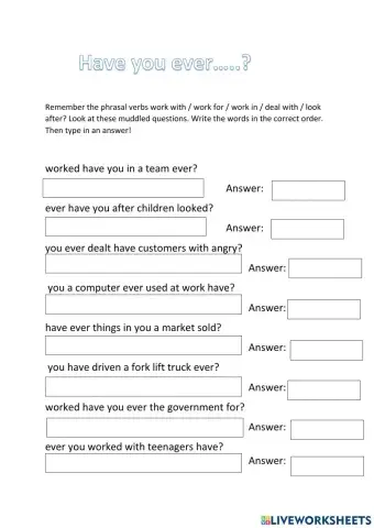 Have you ever job questions