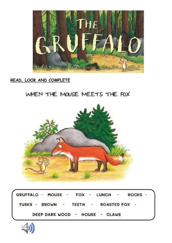 THE GRUFFALO: MOUSE MEETS THE FOX by Miss Anabel