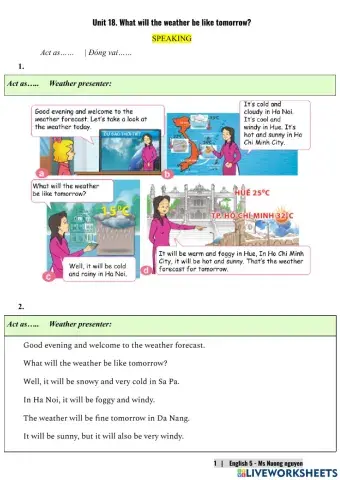 E5U18 (speaking) What will the weather be like tomorrow? -nuongnguyen