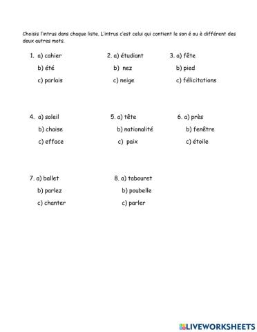 É ou è trouvez l'intrus