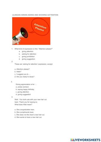 Asking and expressing attention