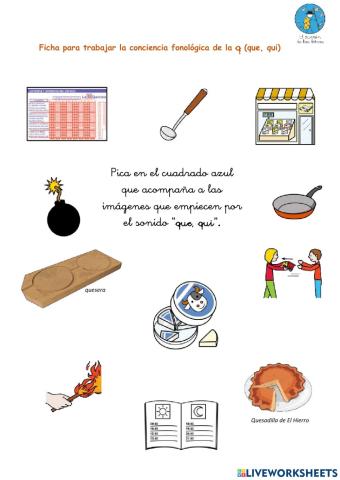 Ficha interactiva para trabajar conciencia fonológica del sonido “que, qui” (El zurrón de las letras)