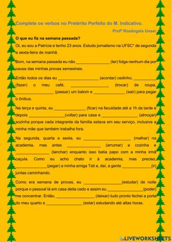 Praticando o P. Perfeito do M. Indicativo