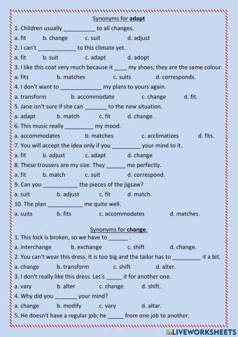Synonyms Adapt, Change, Fit, Shift