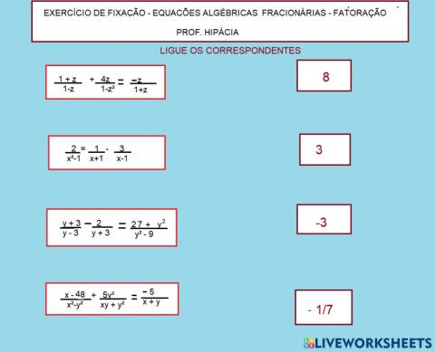Equações algébricas fracionárias com fatoração