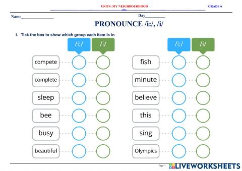 English 6 - Unit 4 - My neighbourhood - -i:- or -i-