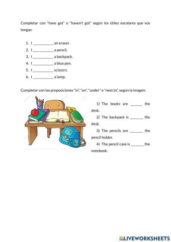 Have got and prepositions of place