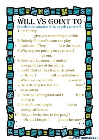 Future, going to or will