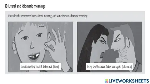 Phrasal verbs - literal - idiomatic