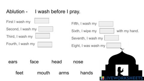 Ablution - I wash before I pray