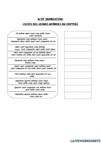 J'écris des grands nombres
