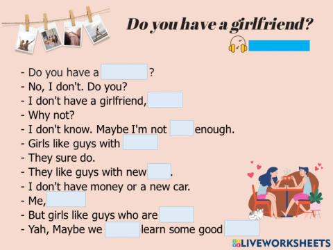 Do you have a girlfriend