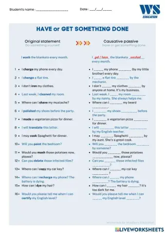 Causative have or get - have or get something done