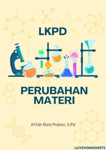 Lkpd perubahan materi
