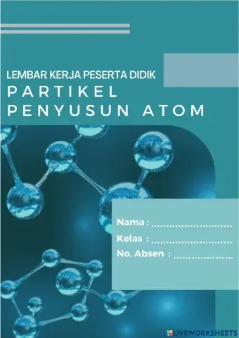 LKPD Partikel Penyusun Atom