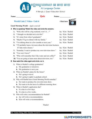 WL2 3rd Edition-Unit6-Video Quiz