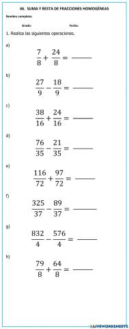 Suma y resta de fracciones homogéneas