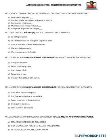 Repaso: construcciones sustantivas