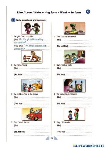 Like- love- hate + V-ing