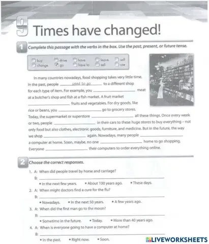 Unit 9. Time has changed