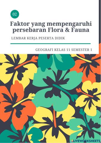 Faktor yang mempengaruhi persebaran flora dan fauna